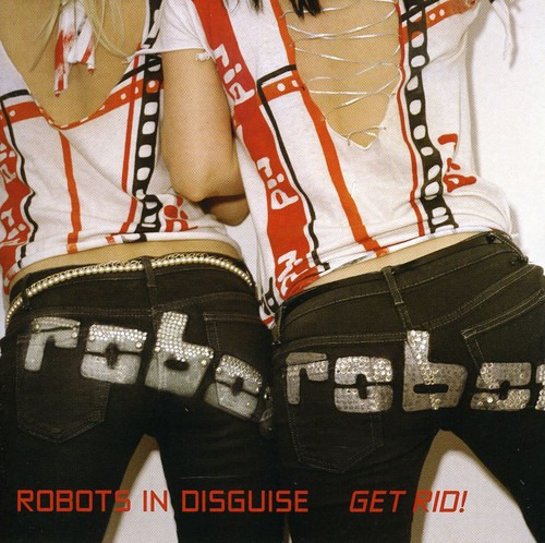 Robots In Disguise Get Rid CD