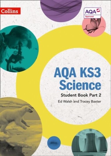 Aqa Ks3 Science Student Book Part 2 Av Ed Walsh, Tracey Baxter
