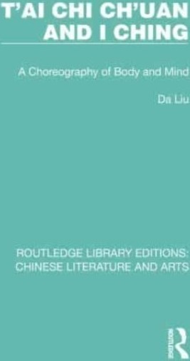 T'ai Chi Ch'uan and I Ching