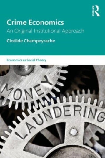 Crime Economics  An Original Institutional Approach