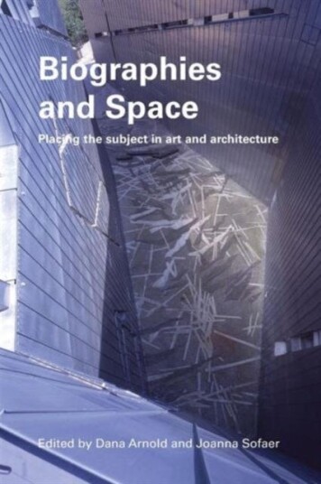 Biographies & Space Placing the Subject in Art and Architecture