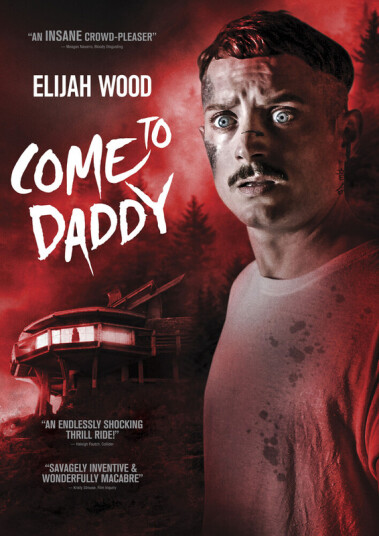 Come To Daddy DVD