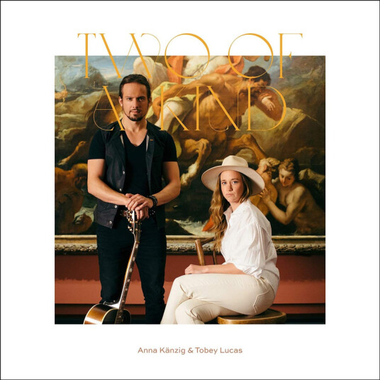 Anna Kanzig Tobey Lucas Two Of A Kind CD