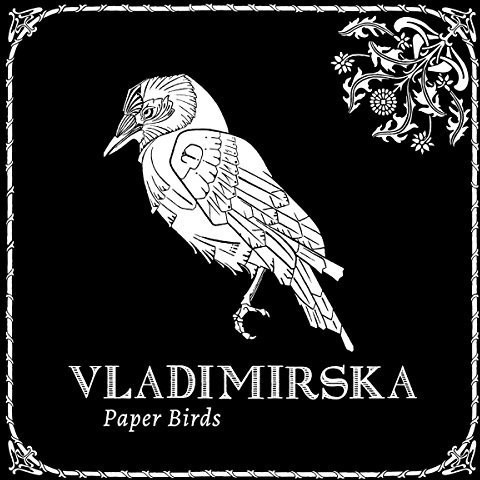 Vladimirska Paper Birds CD