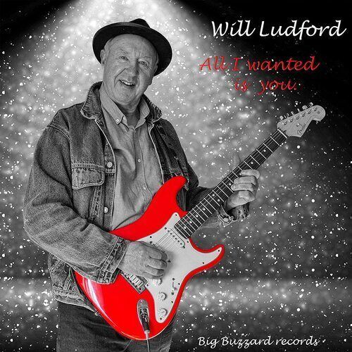 MediaTronixs Will Ludford : All I Wanted Is You CD (2021) Pre-Owned
