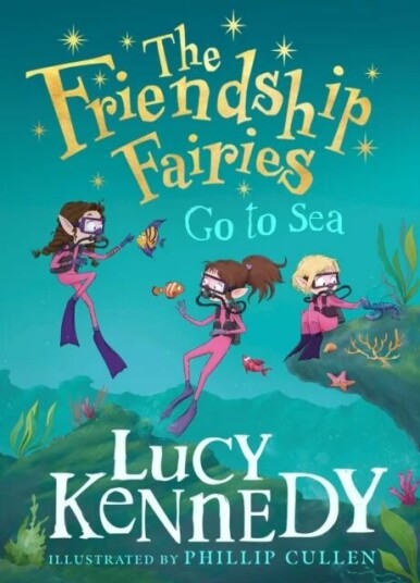 The Friendship Fairies Go To Sea Av Lucy Kennedy The Friendship Fairies Go To Sea Av Lucy Kennedy