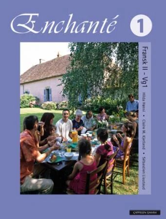 Enchanté 1 Av Hilda Hønsi, Claire M. Kjetland, Sébastien Liautaud