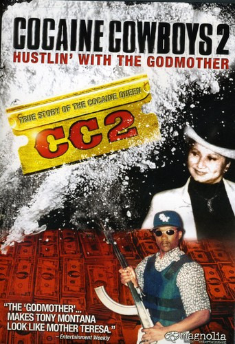 Cocaine Cowboys 2 Hustlin' With The Godmother DVD