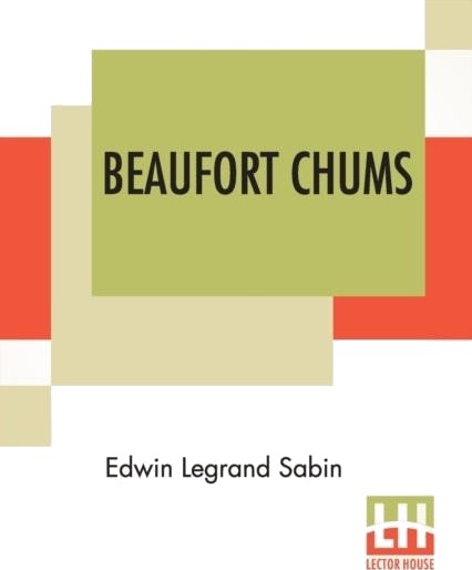 Beaufort Chums Beaufort Chums