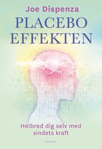 Dispenza, Joe Placeboeffekten Dispenza, Joe Placeboeffekten