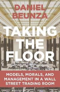 Taking The Floor Av Daniel Beunza