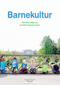 Barnekultur - Jan Ketil Torgersen, Cappelen Damm, Kunst og Kultur