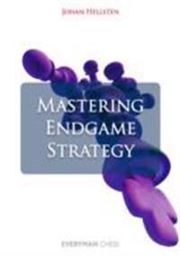 Mastering Endgame Strategy Av Johan Hellsten