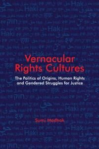 Madhok Sumi Vernacular Rights Cultures