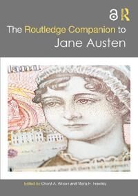 Wilson Cheryl A. The Routledge Companion to Jane Austen