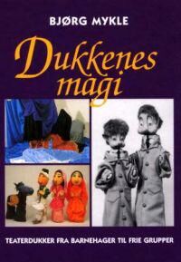 Dukkenes Magi Av Bjørg Mykle