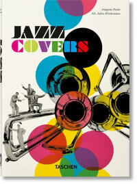 Jazz Covers. 40th Ed. Av Joaquim Paulo Jazz Covers. 40th Ed. Av Joaquim Paulo