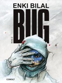 Bilal Enki BUG - Bog 2 Bilal Enki BUG - Bog 2