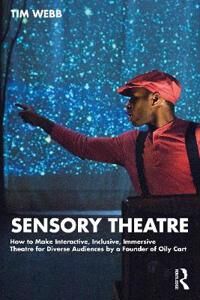 Sensory Theatre Av Tim Webb