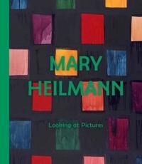 Mary Heilmann: Looking At Pictures Av Lydia Yee, Briony Fer