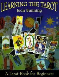 Learning The Tarot Av Joan (Joan Bunning) Bunning