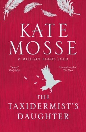 The Taxidermist's Daughter The Taxidermist's Daughter