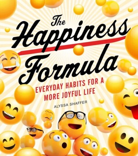 The Happiness Formula Av Alyssa Shaffer The Happiness Formula Av Alyssa Shaffer