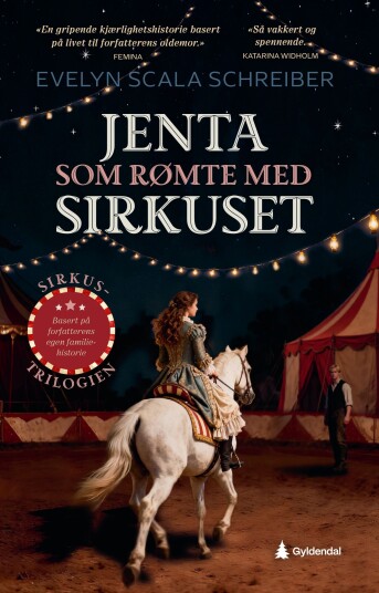 Jenta som rømte med sirkuset Jenta som rømte med sirkuset