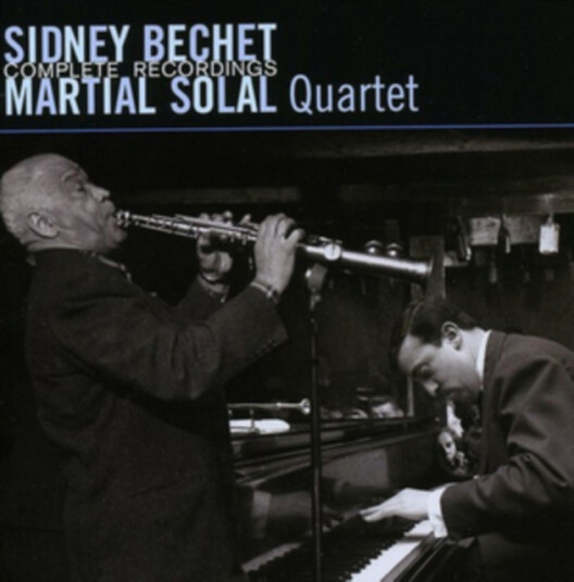 Sidney Bechet & Martial Solal Quartet  Complete Recordings  CD