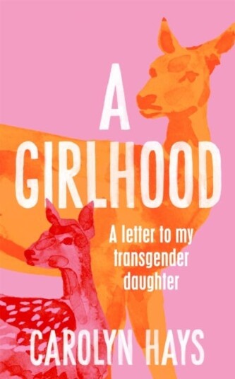 A Girlhood Av Carolyn Hays