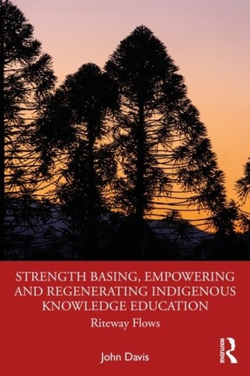 Strength Basing Empowering and Regenerating Indigenous Knowledge Education