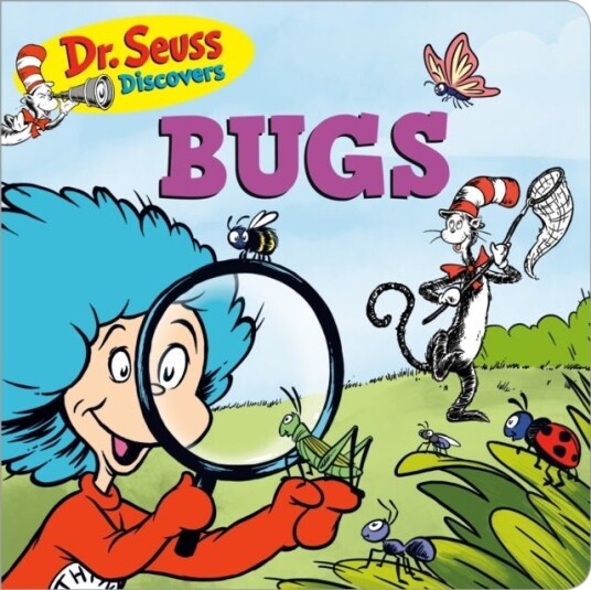 Dr. Seuss Discovers: Bugs Dr. Seuss Discovers: Bugs