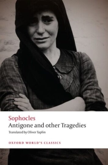 Antigone and other Tragedies Antigone, Deianeira, Electra