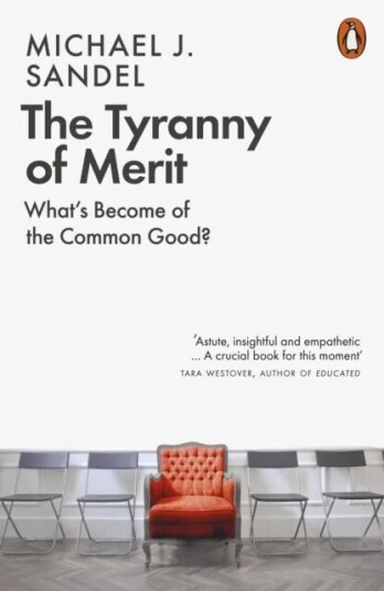 The Tyranny Of Merit Av Michael J. (Author) Sandel