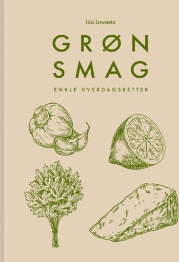 Grønn Smak | Ida Lawaetz | Språk: Dansk