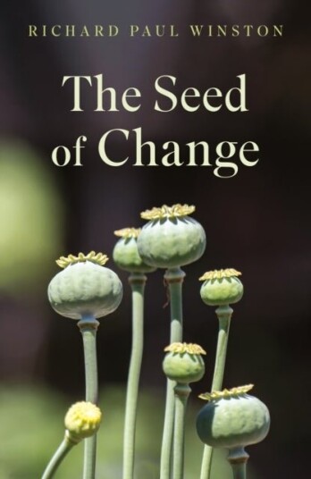 The Seed of Change The Seed of Change