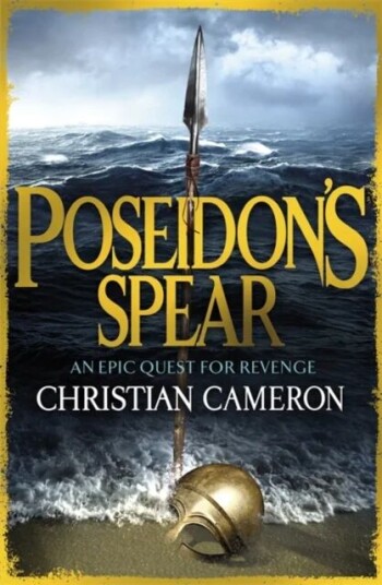 Poseidon'S Spear Av Christian Cameron