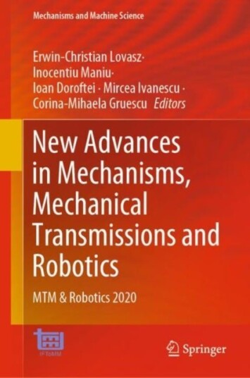 New Advances in Mechanisms Mechanical Transmissions and Robotics