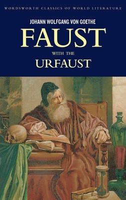 Faust  A Tragedy In Two Parts with The Urfaust