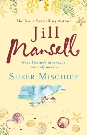 Sheer Mischief Av Jill Mansell