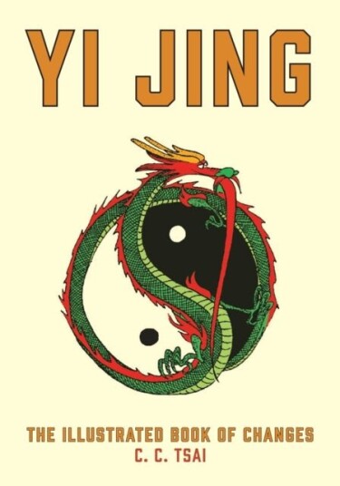 Yi Jin The Illustrated Book of Changes