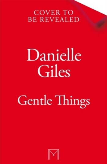 Gentle Things Gentle Things