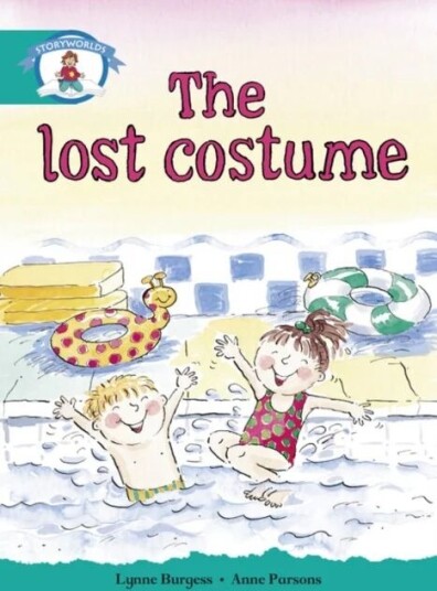 Literacy Edition Storyworlds Stage 6, Our World, The Lost Costume