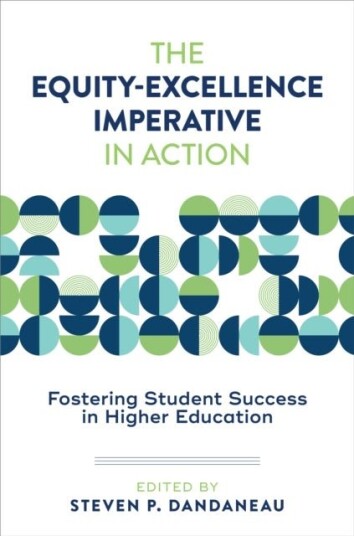 The Equity Excellence Imperative in Action