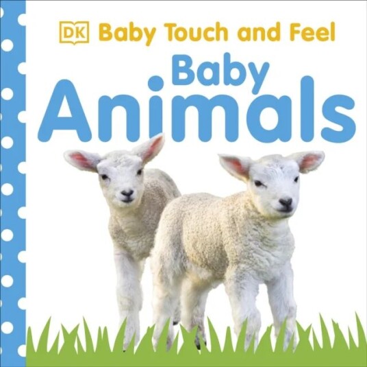 Baby Touch and Feel Baby Animals av DK Baby Touch and Feel Baby Animals av DK