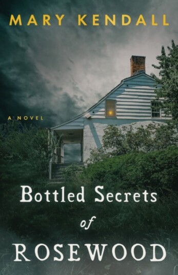 Bottled Secrets of Rosewood Bottled Secrets of Rosewood