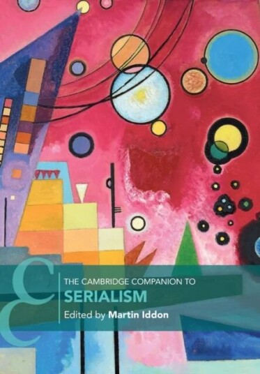 The Cambridge Companion To Serialism