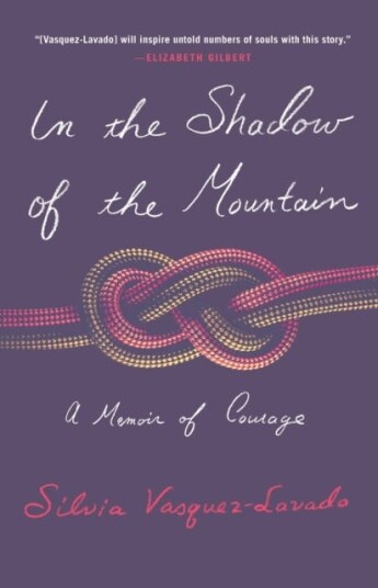 In The Shadow Of The Mountain Av Silvia Vasquez-Lavado