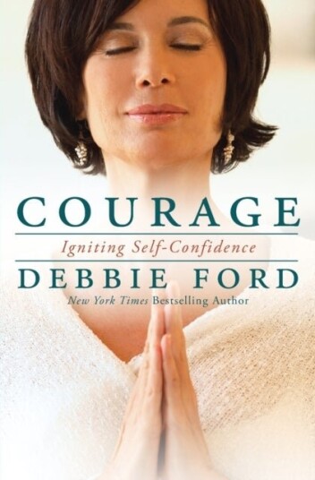 Courage: Overcoming Fear and Igniting Self Confidence