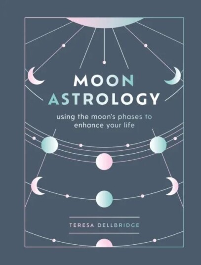 Moon Astrology av Teresa Dellbridge